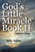 Seller image for God's Little Miracle Book II (Volume 2) [Soft Cover ] for sale by booksXpress