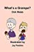 Bild des Verkufers fr What's a Grandpa? [Soft Cover ] zum Verkauf von booksXpress