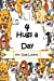 Seller image for Four Hugs a Day for Dog Lovers [Soft Cover ] for sale by booksXpress