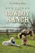 Image du vendeur pour The Cowboy Ranch (The Cowboy Ranch Series) (Volume 3) [Soft Cover ] mis en vente par booksXpress