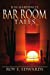 Seller image for B W Harding's Bar Room Tales [Soft Cover ] for sale by booksXpress