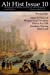 Seller image for Alt Hist Issue 10: The magazine of Historical Fiction and Alternate History (Volume 10) [Soft Cover ] for sale by booksXpress