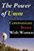 Imagen del vendedor de The Power of Umm: Communicate Better With Women [Soft Cover ] a la venta por booksXpress