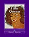 Bild des Verkufers fr I am Queen [Soft Cover ] zum Verkauf von booksXpress