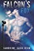 Seller image for Falcon's Fox: The Rock Series (Volume 4) [Soft Cover ] for sale by booksXpress