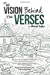 Seller image for The Vision Behind The Verses: Making Sense Of The Most Published Book (Things That Really Matter) (Volume 3) [Soft Cover ] for sale by booksXpress