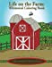 Bild des Verkufers fr Life on the Farm: Whimsical Coloring Book [Soft Cover ] zum Verkauf von booksXpress