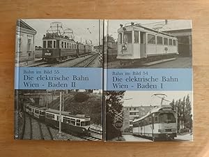 Bahn im Bild Band 54 + 55 - Die elektrische Bahn Wien - Baden Band I + II