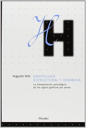 Imagen del vendedor de Grafologa estructural y dinmica La interpretacin psicolgica de los signos grficos por zonas a la venta por Imosver