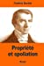 Bild des Verkufers fr Propriété et spoliation (French Edition) [Soft Cover ] zum Verkauf von booksXpress