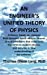 Immagine del venditore per An Engineer's Unified Theory of Physics: A theory based on classical fluid dynamics which includes dozens of new paradigms that solve basic mysteries in modern physics. [Soft Cover ] venduto da booksXpress