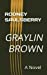 Image du vendeur pour Graylin Brown [Soft Cover ] mis en vente par booksXpress