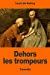 Seller image for Dehors les trompeurs: Ou L'Homme Du Jour (French Edition) [Soft Cover ] for sale by booksXpress