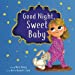 Seller image for Good Night, Sweet Baby [Soft Cover ] for sale by booksXpress