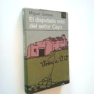 Seller image for El disputado voto del seor Cayo (Primera edicin) for sale by MAUTALOS LIBRERA