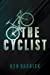 Seller image for The Cyclist [Soft Cover ] for sale by booksXpress