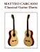 Bild des Verkufers fr Matteo Carcassi: Classical Guitar Duets [Soft Cover ] zum Verkauf von booksXpress