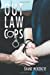 Immagine del venditore per Out Law Cops [Soft Cover ] venduto da booksXpress