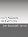 Image du vendeur pour The Sword of Gideon [Soft Cover ] mis en vente par booksXpress