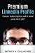 Seller image for Premium LinkedIn Profile Career Subscription: Will it Land Your Next Job? [Soft Cover ] for sale by booksXpress
