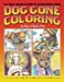 Imagen del vendedor de Dog Gone Coloring: The Magical Mystical Dog (SonofaPerez Art) (Volume 1) [Soft Cover ] a la venta por booksXpress
