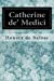 Bild des Verkufers fr Catherine de' Medici [Soft Cover ] zum Verkauf von booksXpress