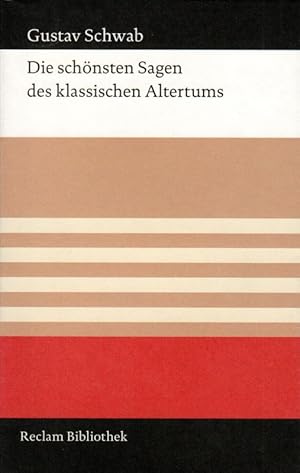 Die schönsten Sagen des klassischen Altertums Reclam Bibliothek