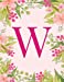 Seller image for W: Monogram Initial W Notebook ~ Pink Floral Hawaiian Haze ~ Composition Notebook - Wide Ruled, 8.5 x 11, 110 pages: Journal, diary, for Women, Girls, Teens and School [Soft Cover ] for sale by booksXpress