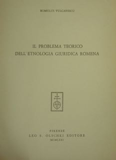 IL PROBLEMA TEORICODELL' ETNOLOGIA GIURIDICA ROMENA