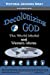 Seller image for Decolonizing God: The World Model and Western Mores [Soft Cover ] for sale by booksXpress