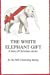 Imagen del vendedor de White Elephant Gift: When God gives you a challenge [Soft Cover ] a la venta por booksXpress