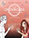 Imagen del vendedor de Crossroads Official Coloring Book [Soft Cover ] a la venta por booksXpress