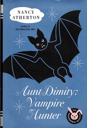 Aunt Dimity: Vampire hunter