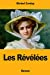 Image du vendeur pour Les Révélées (French Edition) [Soft Cover ] mis en vente par booksXpress