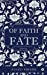 Seller image for Of Faith and Fate: A Collection of Stories of Humanity [Soft Cover ] for sale by booksXpress