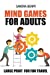 Immagine del venditore per Mind Games For Adults: Kurotto Puzzles - Large Print For Fun Travel (Brain Games) [Soft Cover ] venduto da booksXpress