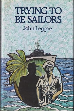 Seller image for Trying to be Sailors for sale by Caerwen Books