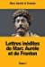 Bild des Verkufers fr Lettres inédites de Marc Aurèle et de Fronton: Tome I (French Edition) [Soft Cover ] zum Verkauf von booksXpress