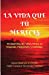 Seller image for LA VIDA QUE T MERECES: Filosofías de vida para el pasado, presente y futuro (Spanish Edition) [Soft Cover ] for sale by booksXpress