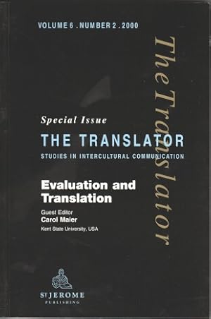 Evaluation and Translation: Special Issue of "The Translator"