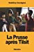 Seller image for La Prusse après Tilsit (French Edition) [Soft Cover ] for sale by booksXpress