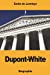 Image du vendeur pour Dupont-White (French Edition) [Soft Cover ] mis en vente par booksXpress