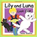 Bild des Verkufers fr Lily and Luna Look Out! (Volume 3) [Soft Cover ] zum Verkauf von booksXpress