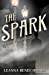 Imagen del vendedor de The Spark: An Eterna Files Novella (The Eterna Files) [Soft Cover ] a la venta por booksXpress