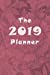 Imagen del vendedor de The 2019 Planner: Pink Oil (Volume 87) [Soft Cover ] a la venta por booksXpress