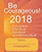 Seller image for Be Courageous 2018 Convention Plan Book, Notebook and Memory Book: 8x10, 120 Pages for Jehovah's Witnesses Regional Convention [Soft Cover ] for sale by booksXpress