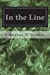 Seller image for In the Line [Soft Cover ] for sale by booksXpress
