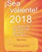Seller image for Sea Valiente! 2018: Cuaderno de planificacion, apuntes y recuerdos (Spanish Edition) [Soft Cover ] for sale by booksXpress