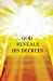 Imagen del vendedor de God Reveals His Decrees: "Ciudad de Dios" published 1657 edited for easy reading and popular consumption [Soft Cover ] a la venta por booksXpress