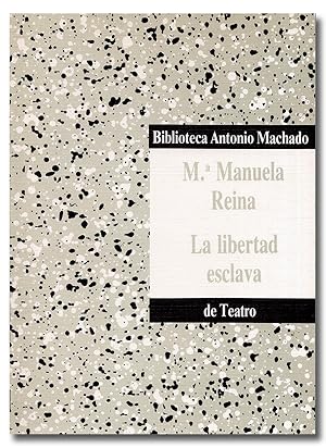 Seller image for La libertad esclava. for sale by Librera Berceo (Libros Antiguos)